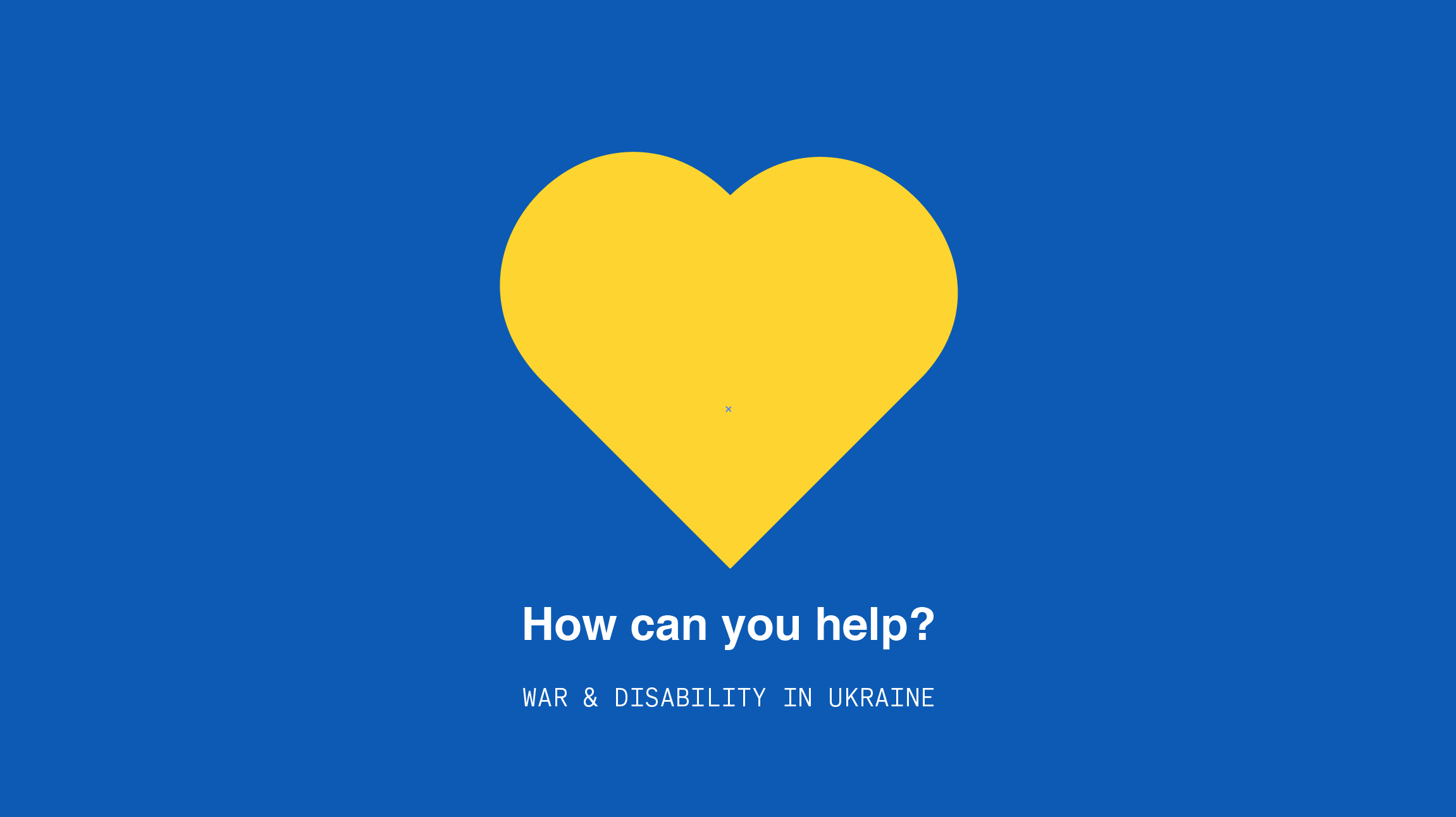 How can you help? War and disability in Ukraine