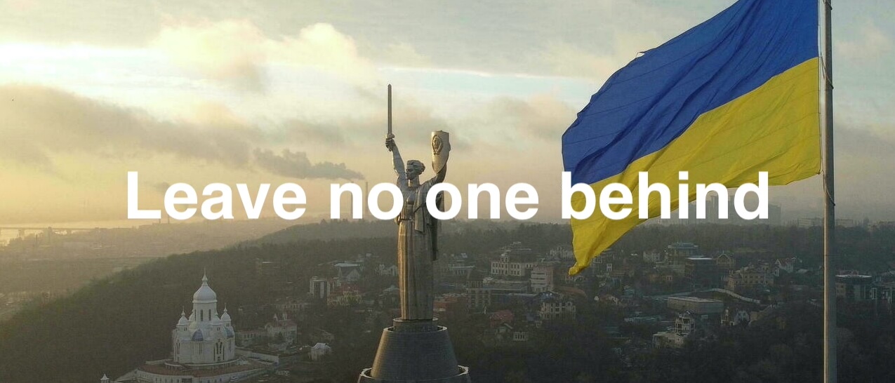 War in Ukraine: Leave No One Behind
