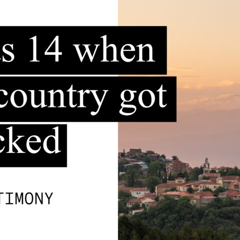 I was 14 when my country got attacked