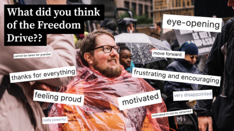 What did you think of the Freedom Drive?