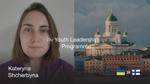 Woman smiling. City in Finland. Text says "The Youth Leadership Programme. Kateryna Shcherbyna. From Ukraine to Finland"