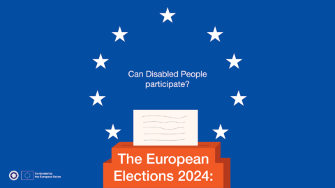 Can Disabled People Participate in the European Elections 2024 ? Stars surrounding text and paper in a Illustration of a paper in a ballot box..