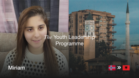 The Youth Leadership Programme. Miriam, from Norway to Albania. Photo of Miriam, brown hair woman and on the other side, a photo of an Albanian city.