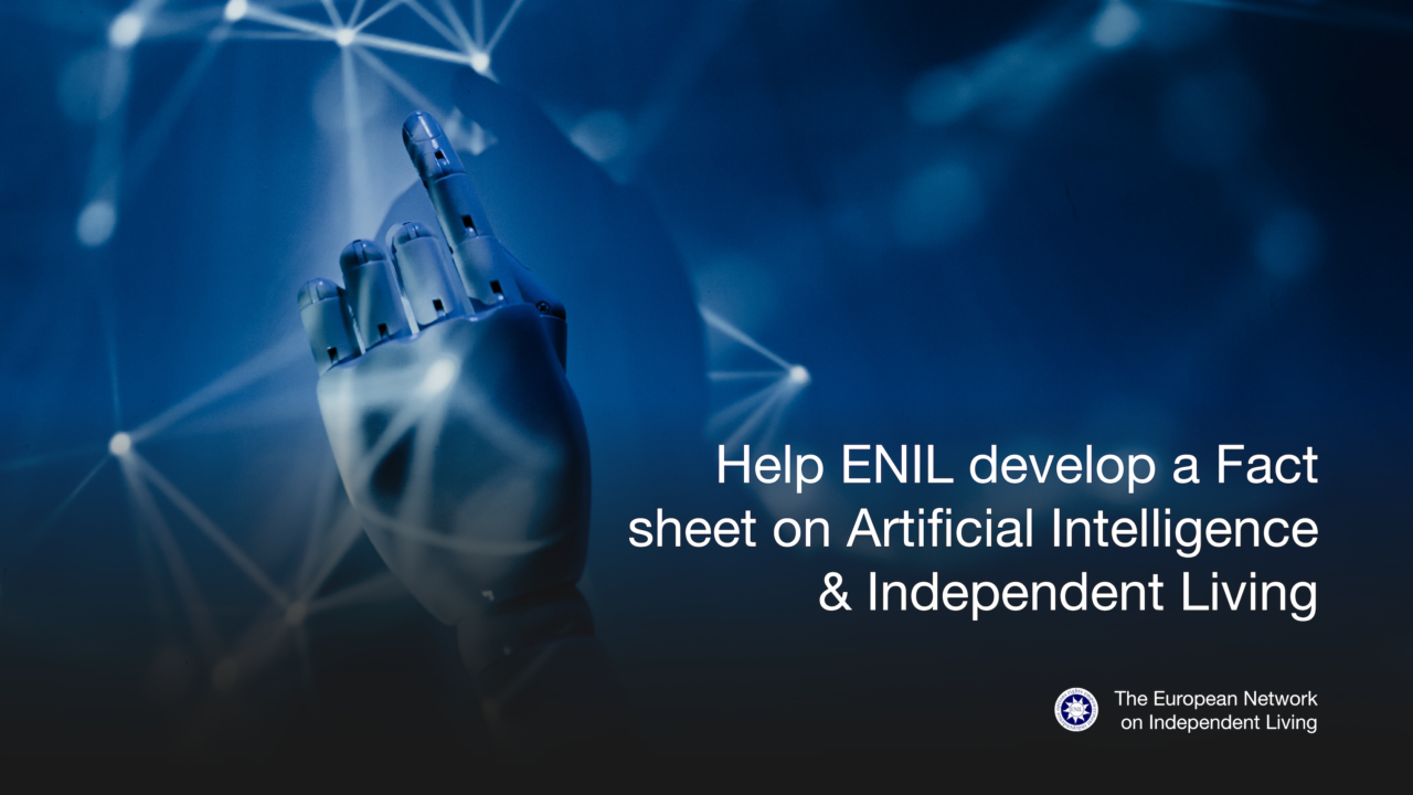 Help ENIL develop a fact seet on Artificial intelligence & Independent Living. Image of the hand of a robot with lights on it.