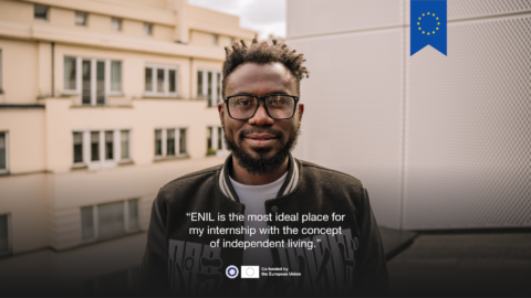 quote saying "ENIL is the most ideal place for my internship with the concept of independent living." Photo of a black man with glasses