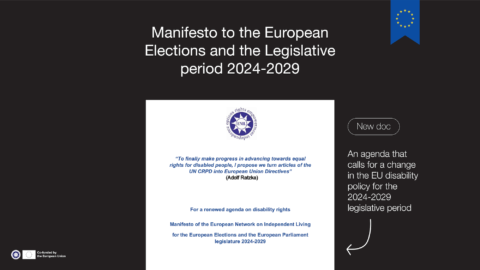 Manifesto to the European Elections and the Legislative period 2024-2029. An agenda that calls for a change in the EU disability policy for the 2024-2029 legislative period