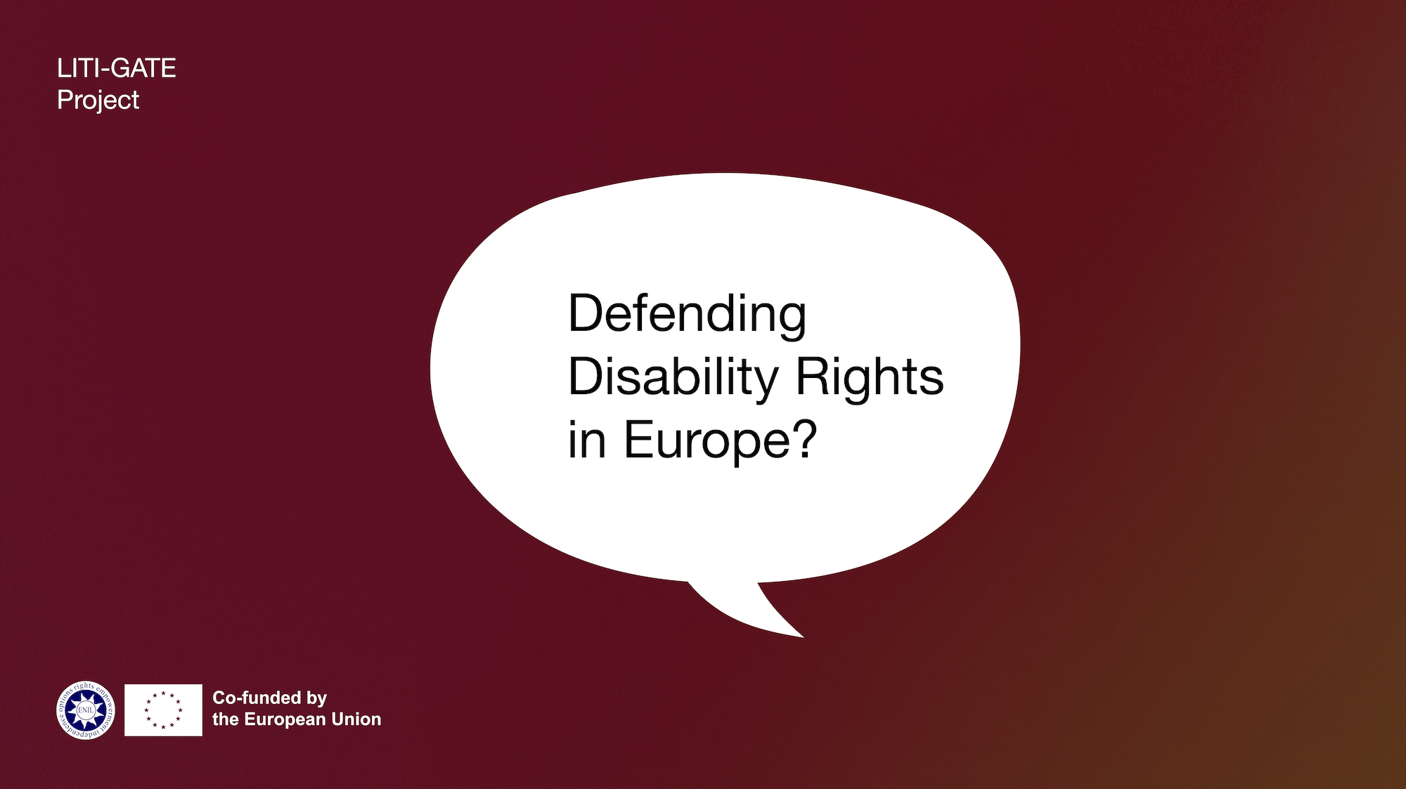 Introducing LITI-GATE: Defending Disability Rights in Europe