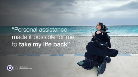 Personal assistance made it possible for me to take my life back.