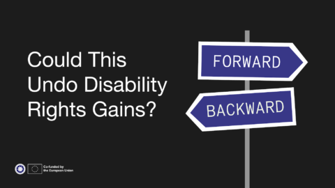 Could this undo disability rights gains?