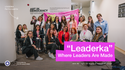 Group of disabled women gathering for a photo with a member of the European Parliament. Text says "Leaderka, where leaders are made"