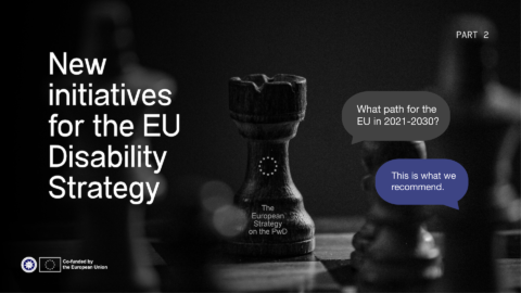 New initiatives for the EU Disability Strategy. Illustration of chess play. ENIL and co-funded by the European Union logos.