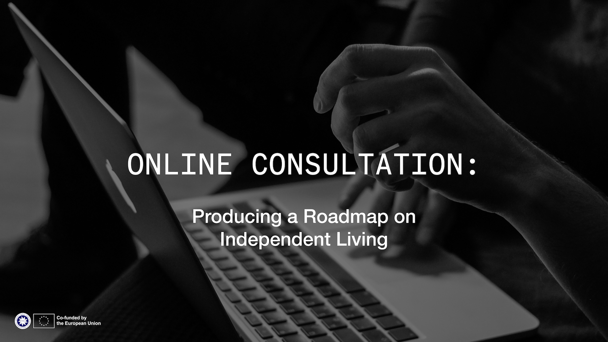 Join our consultation on a Roadmap for Independent Living Services