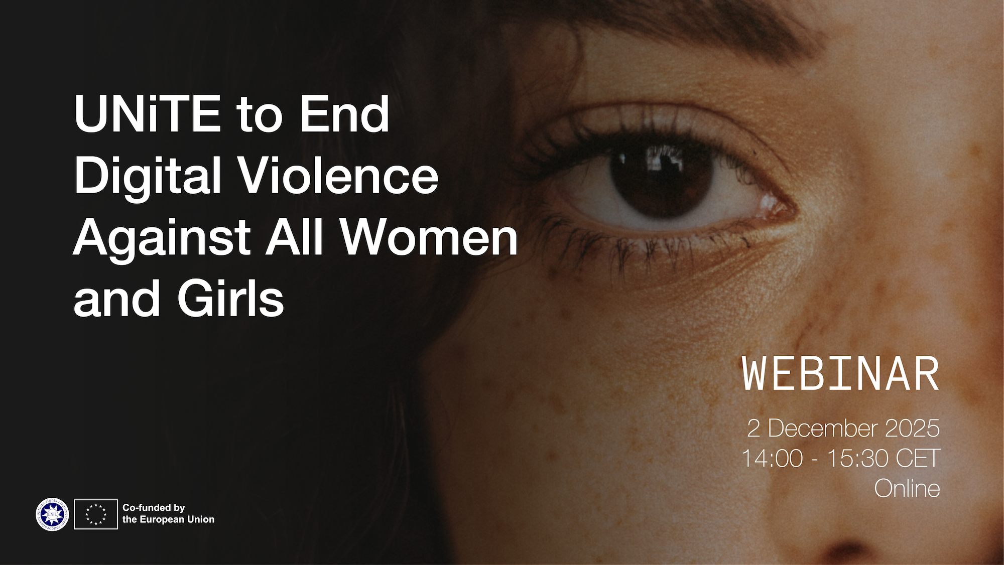Unite to end digital violence against all women and girls. Webinar on 2 December 2025, from 14:00 to 15:30 CET, online