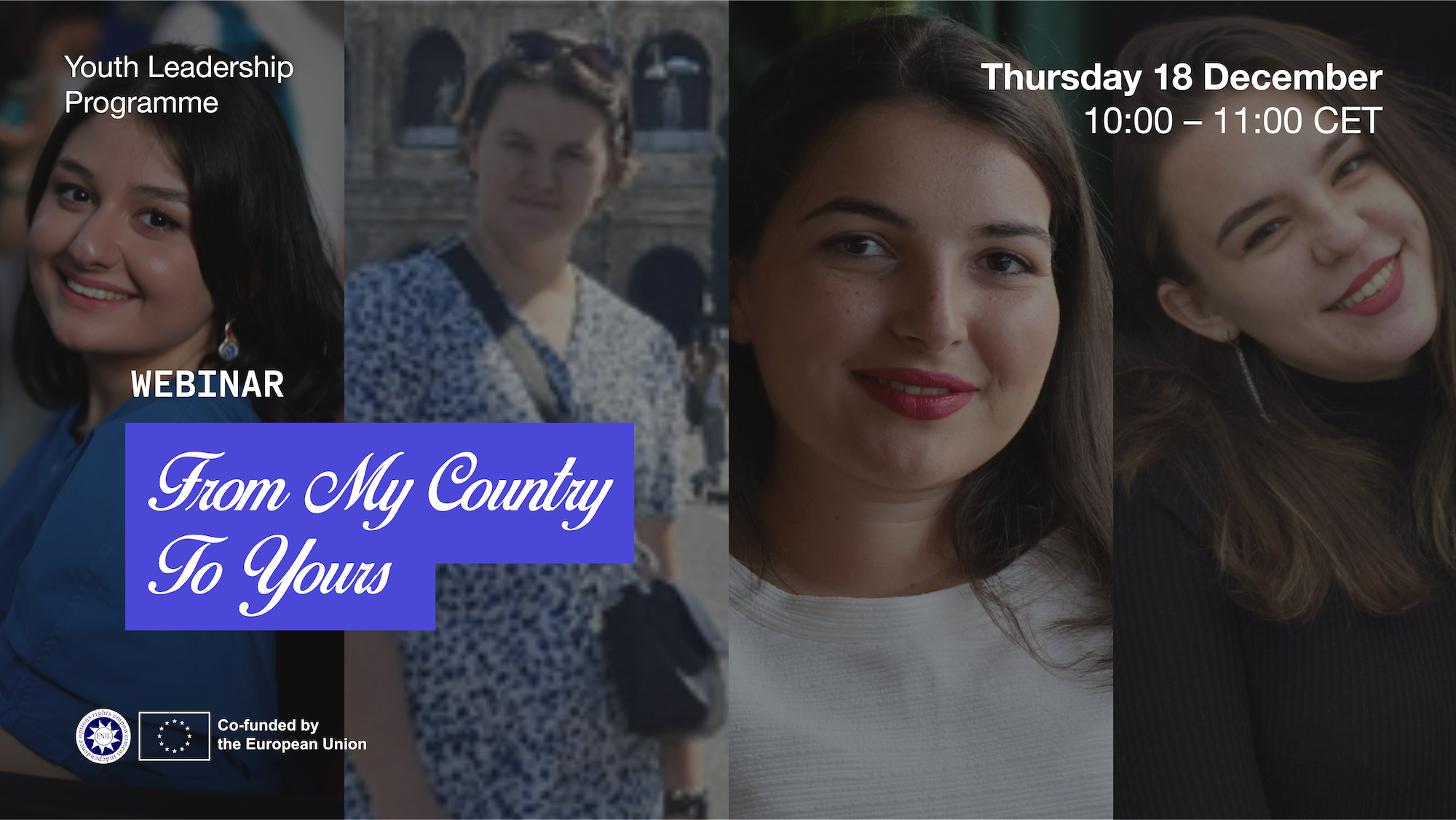 Webinar: From my country to yours. Youth Leadership Programme: Thursday 18 December from 10:00 to 11:00 CET.