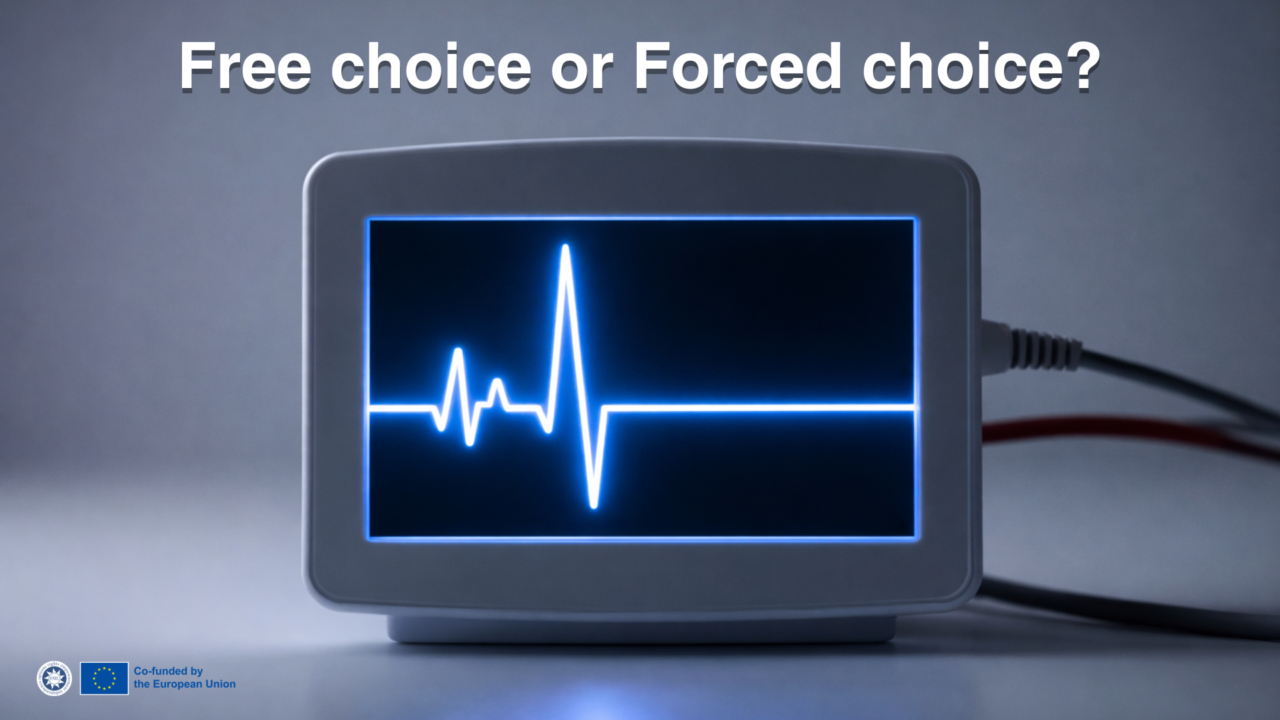 Image of a heart monitor displaying a heartbeat line with the text “Free choice or Forced choice?” above it, and the ENIL and European Union logos in the bottom left corner.