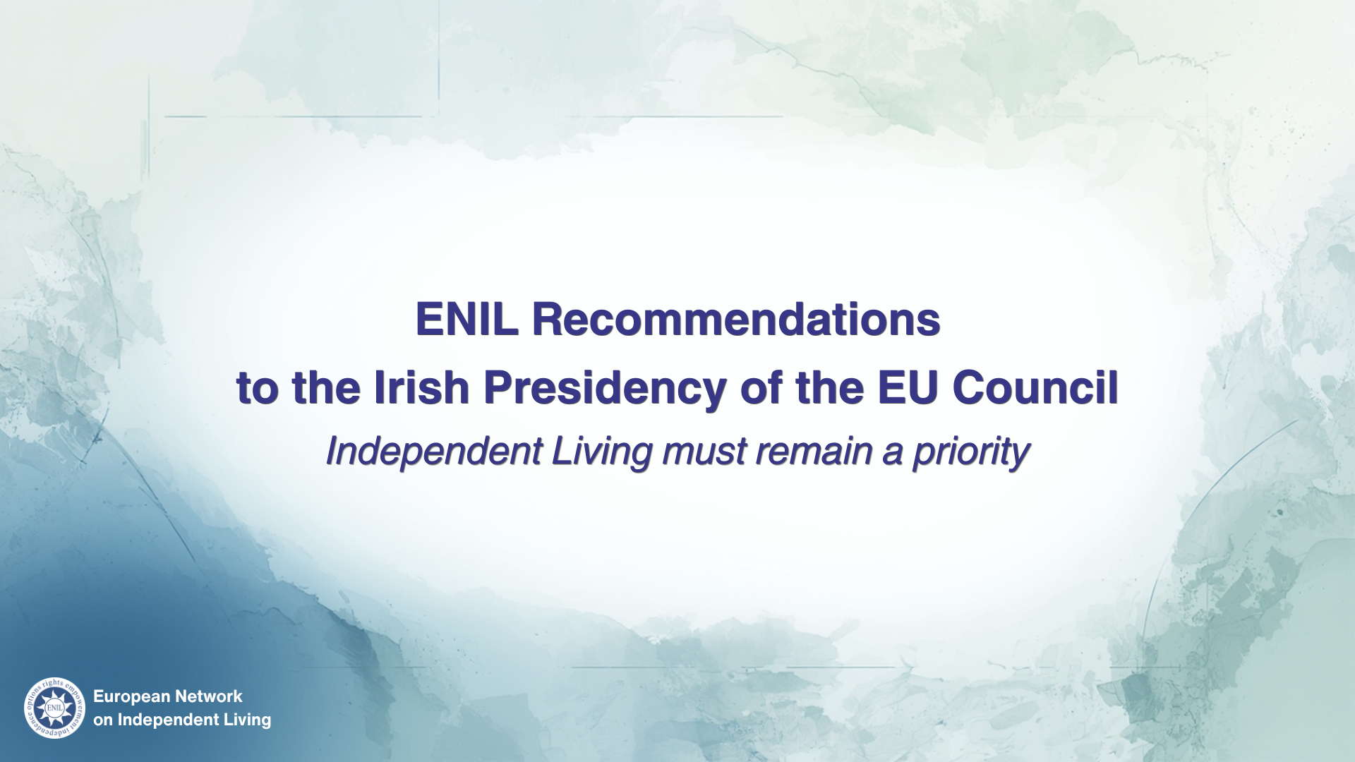 ENIL Recommendations to the Irish Council Presidency