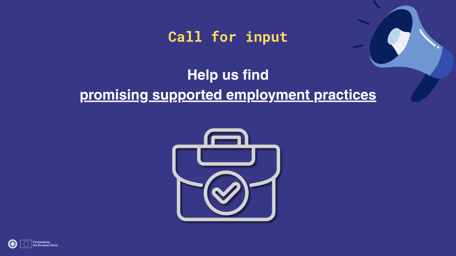 Open call for promising practices of supported employment