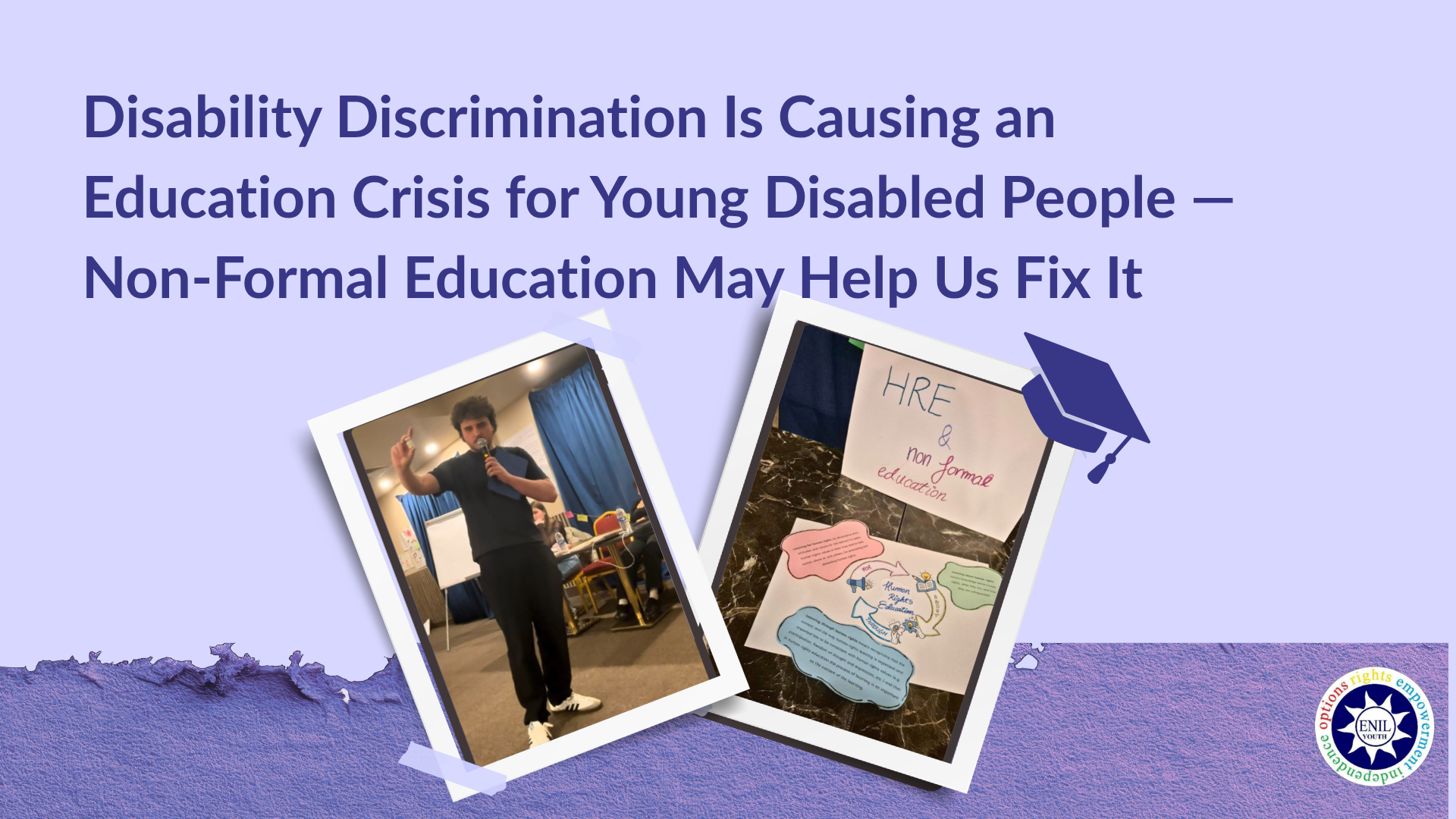 Pushed Out of Education: How Non-Formal Learning Can Open Doors for Young Disabled People