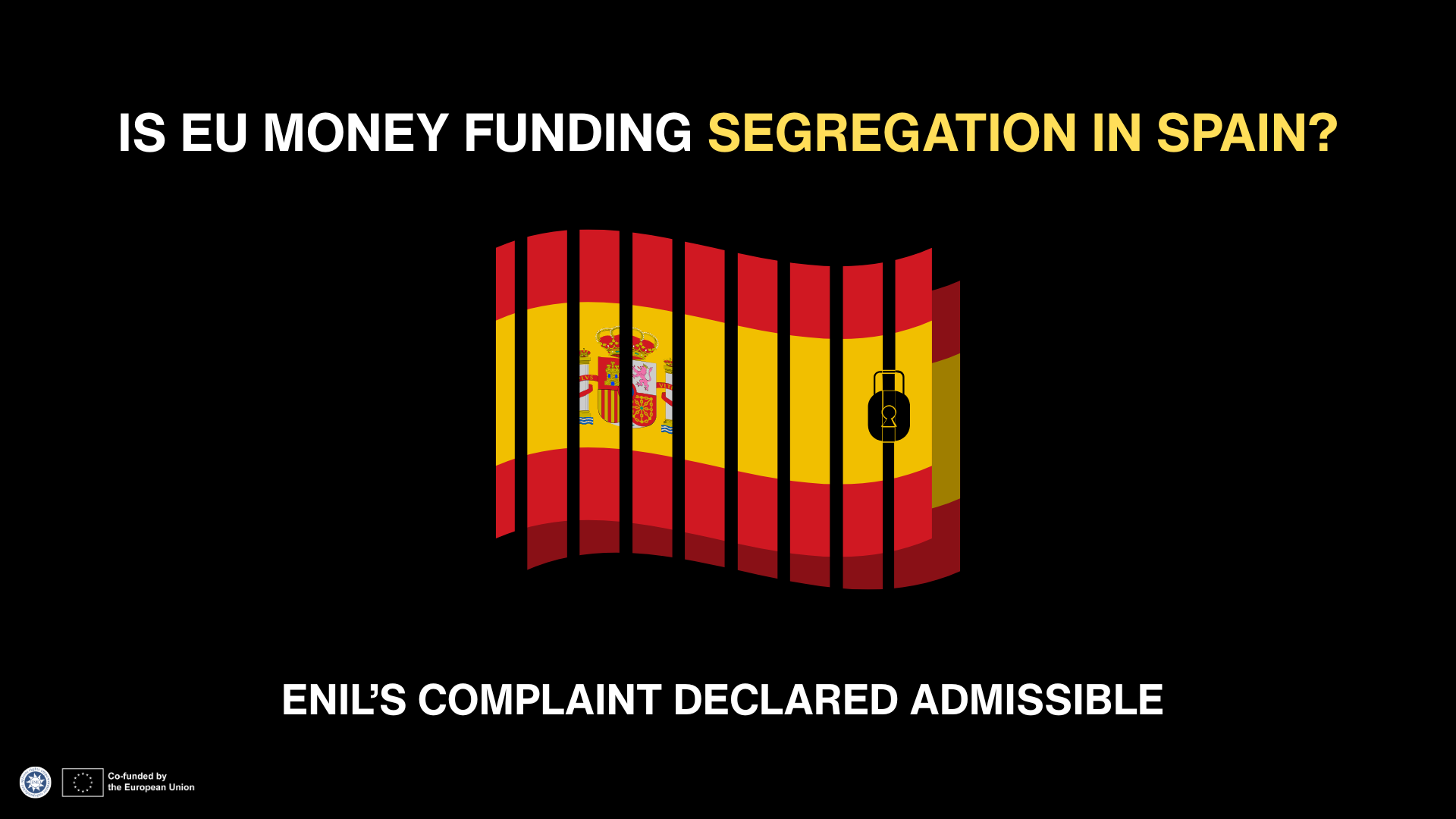 European Ombudsman declares ENIL’s complaint on EU funding in Spain admissible