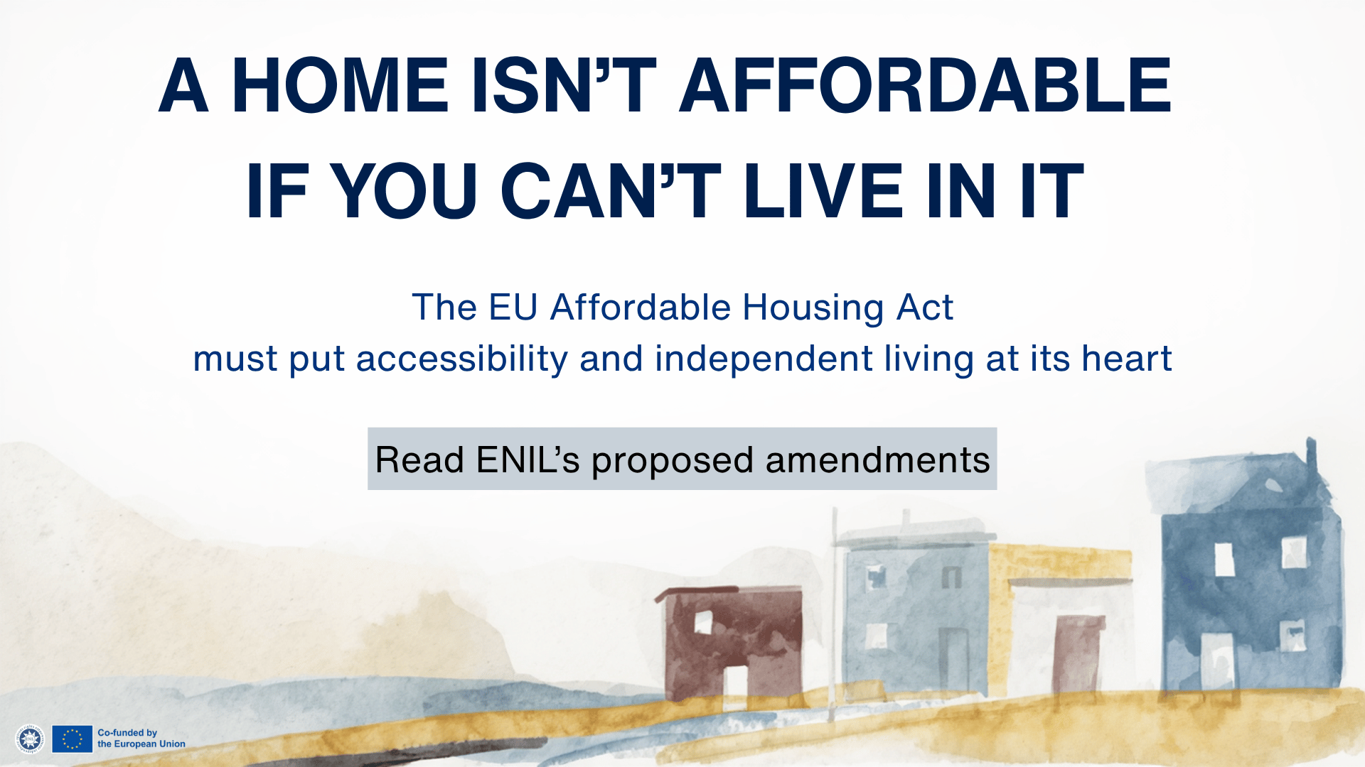 ENIL proposes amendments to the EU Affordable Housing Act to strengthen the housing rights of persons with disabilities